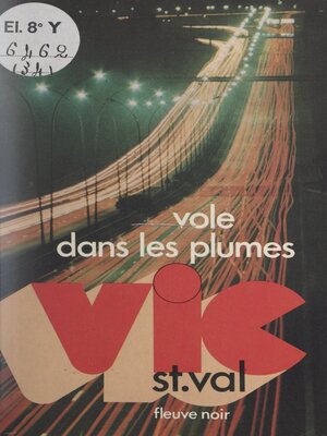 cover image of Vic St Val vole dans les plumes